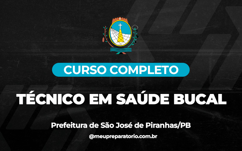 Técnico em Saúde Bucal - São José de Piranhas (PB)