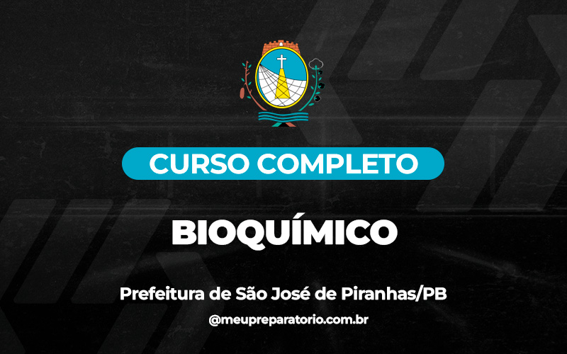 Bioquímico - São José de Piranhas (PB)