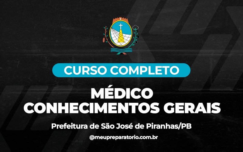 Médico - Conhecimentos Gerais - São José de Piranhas (PB)
