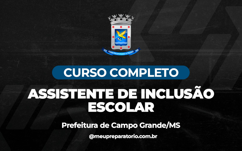 Assistente de Inclusão Escolar - Campo Grande (MS)