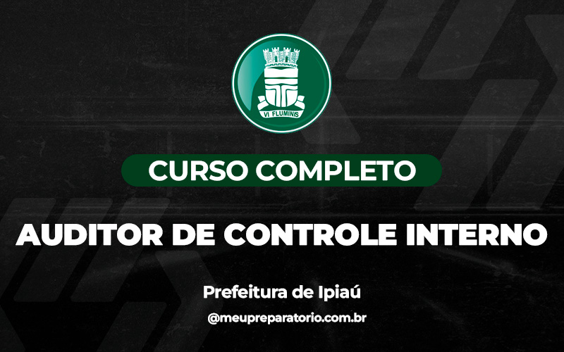 Auditor de Controle Interno - Ipiaú (BA)