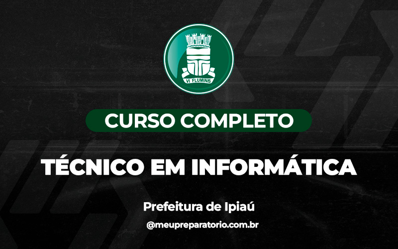 Técnico em Informática - Ipiaú (BA)