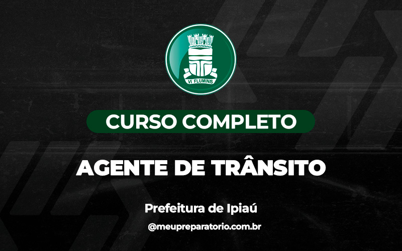 Agente de Trânsito - Ipiaú (BA)