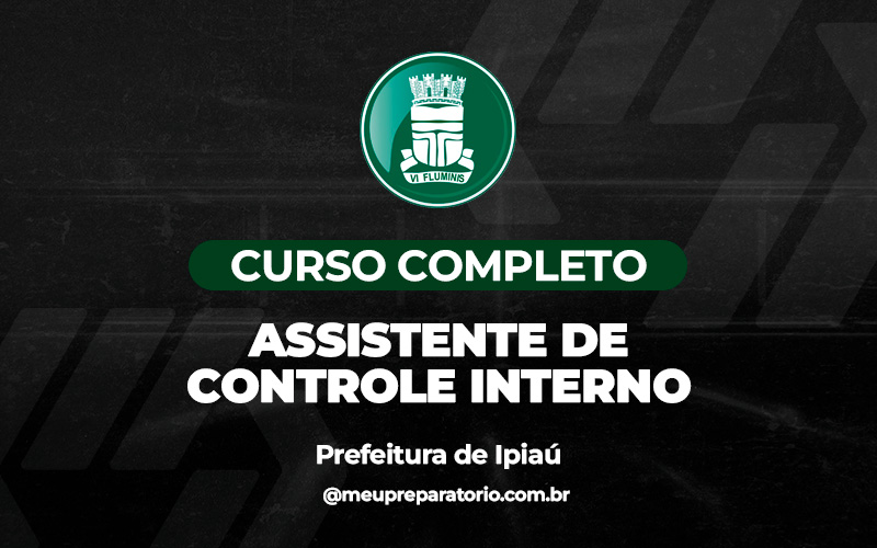 Assistente de Controle Interno - Ipiaú (BA)