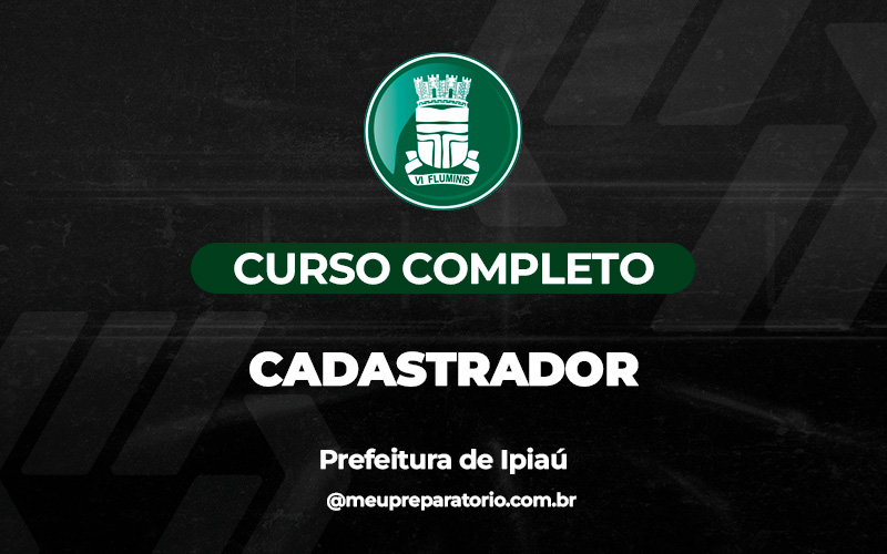 Cadastrador - Ipiaú (BA)