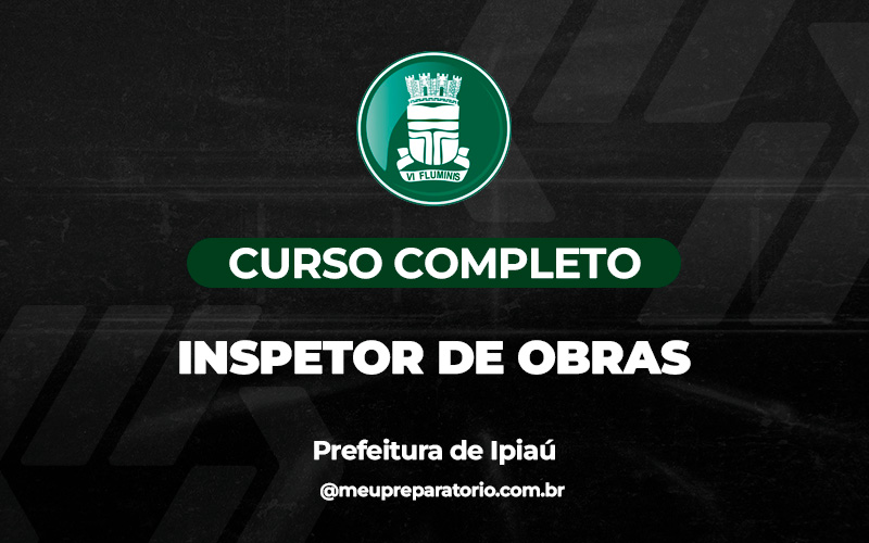 Inspetor de Obras - Ipiaú (BA)