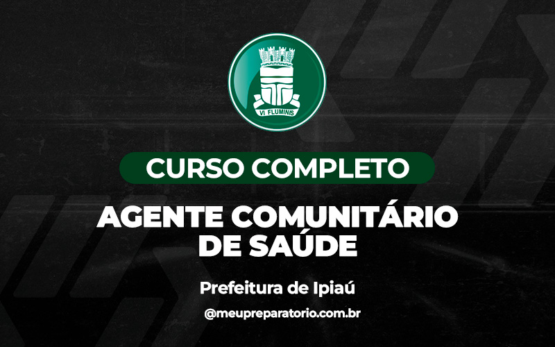 Agente Comunitário de Saúde - Ipiaú (BA)