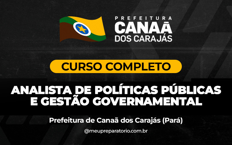 Analista de Políticas Públicas e Gestão Governamental - Canaã dos Carajás (PA)