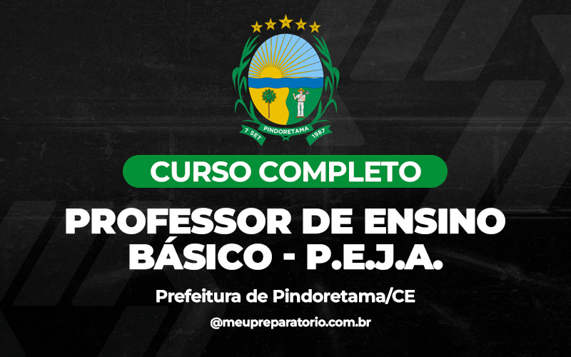 Professor de Ensino Básico - P.E.J.A. - Pindoretama (CE)