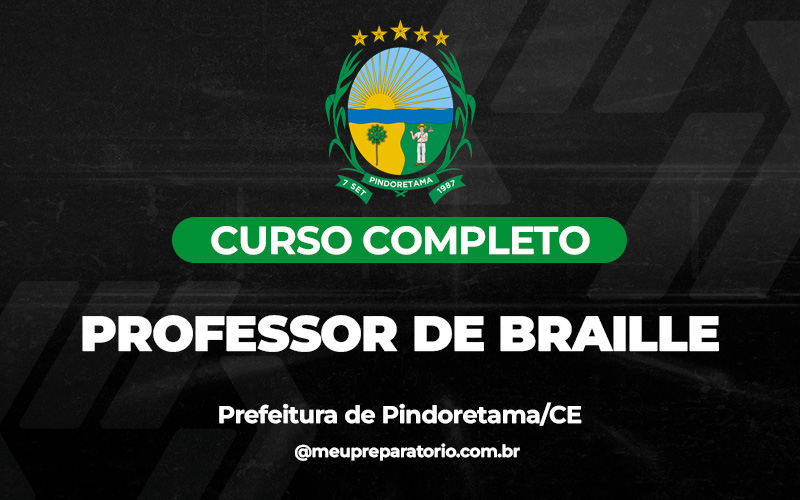 Professor de Braille - Pindoretama (CE)