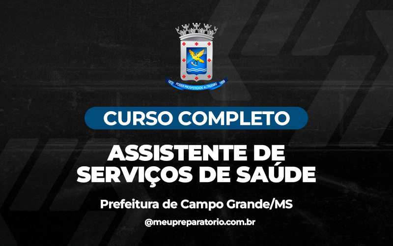 Assistente de Serviços de Saúde - Campo Grande (MS)