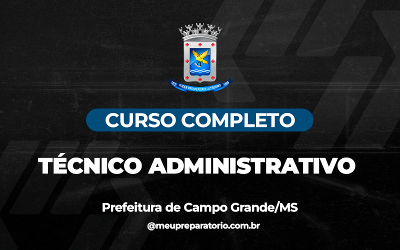 Técnico Administrativo - Campo Grande (MS)