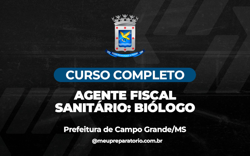 Agente Fiscal Sanitário: Biólogo - Campo Grande (MS)