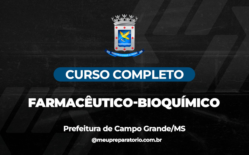 Agente Fiscal Sanitário: Farmacêutico Bioquímico - Campo Grande (MS)