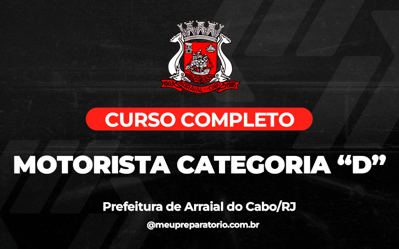 Motorista Categoria D - Arraial do Cabo (RJ)