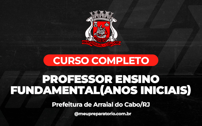 Professor Ensino Fundamental (Anos Iniciais) - Arraial do Cabo (RJ)
