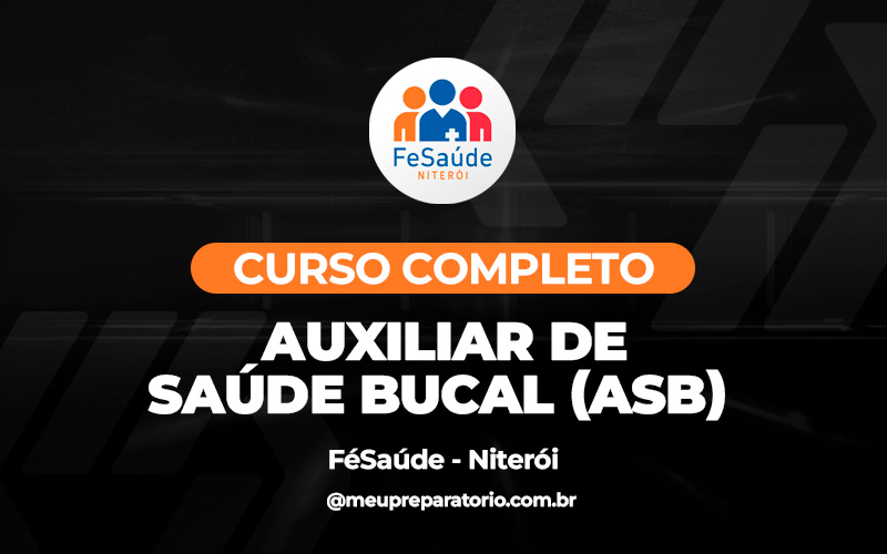 Auxiliar de Saúde Bucal - Niterói (RJ)