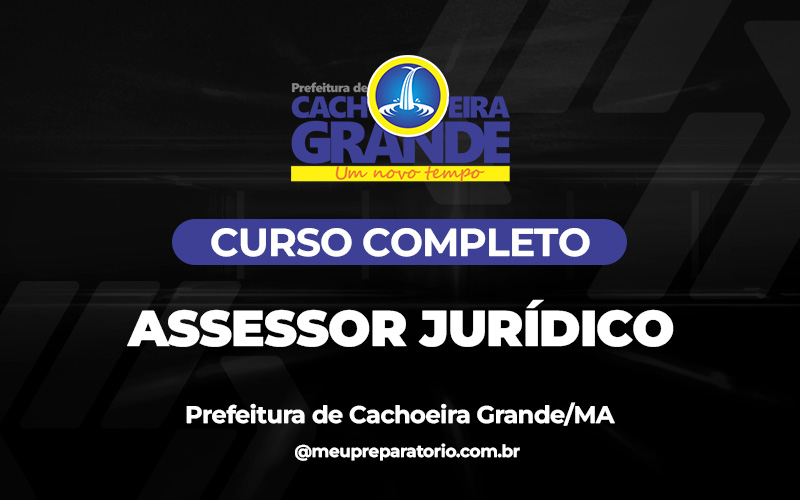 Assessor Jurídico - Cachoeira Grande (MA)