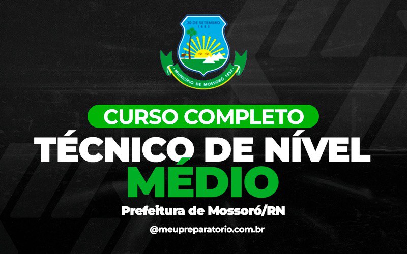 Técnico de Nível Médio - Mossoró (RN)