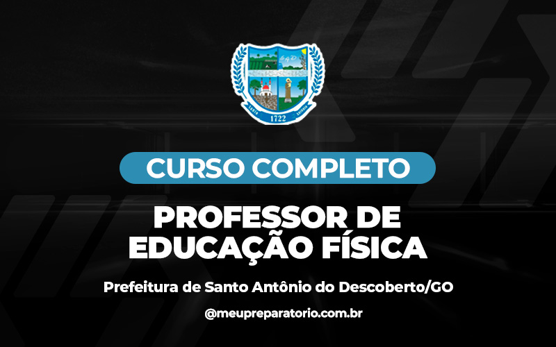 Professor de Ciências Físicas e Biológicas - Santo Antônio do Descoberto (GO)