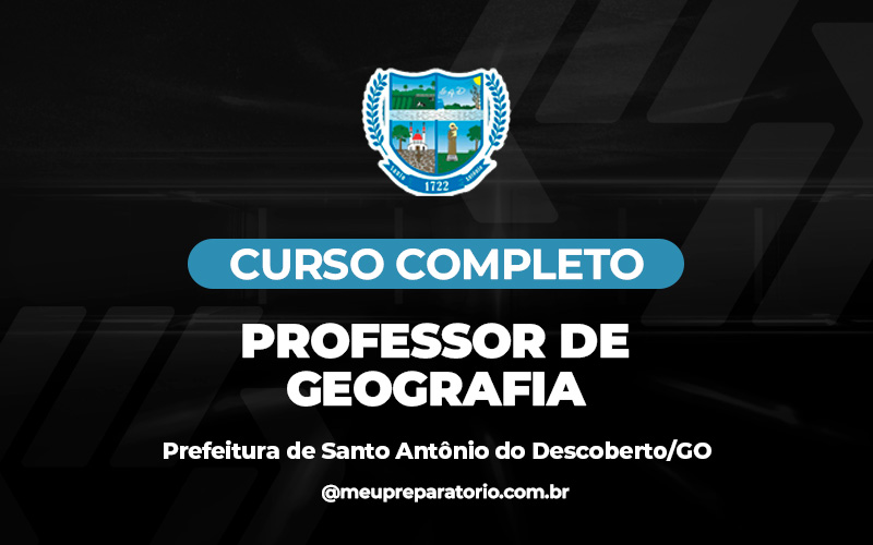 Professor de Geografia - Santo Antônio do Descoberto (GO)