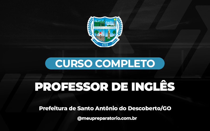 Professor de Inglês - Santo Antônio do Descoberto (GO)