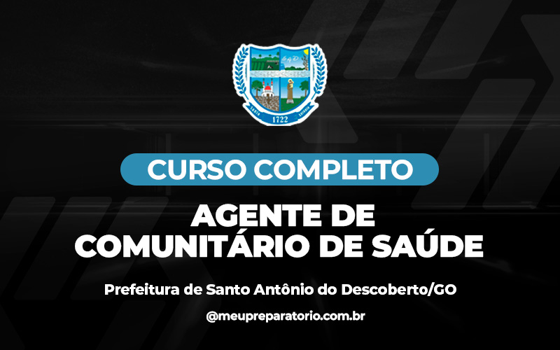 Agente Comunitário de Saúde - Santo Antônio do Descoberto (GO)
