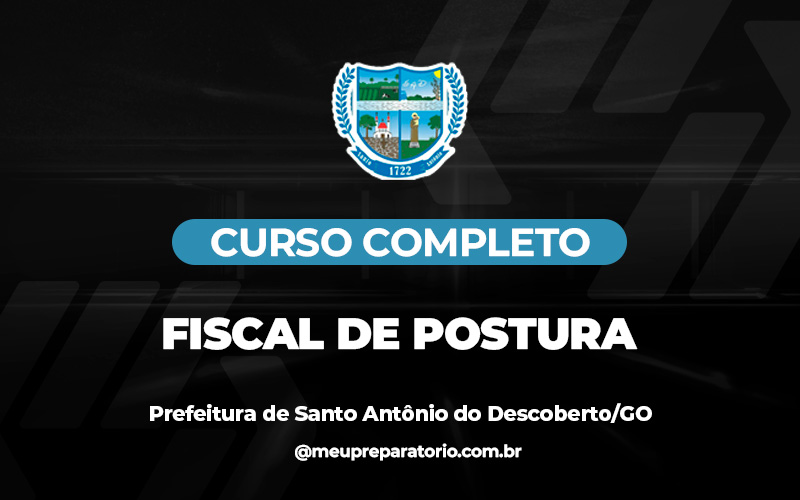 Fiscal de Postura - Santo Antônio do Descoberto (GO)