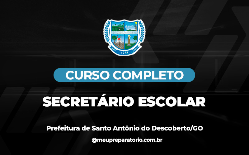 Secretário Escolar - Santo Antônio do Descoberto (GO)