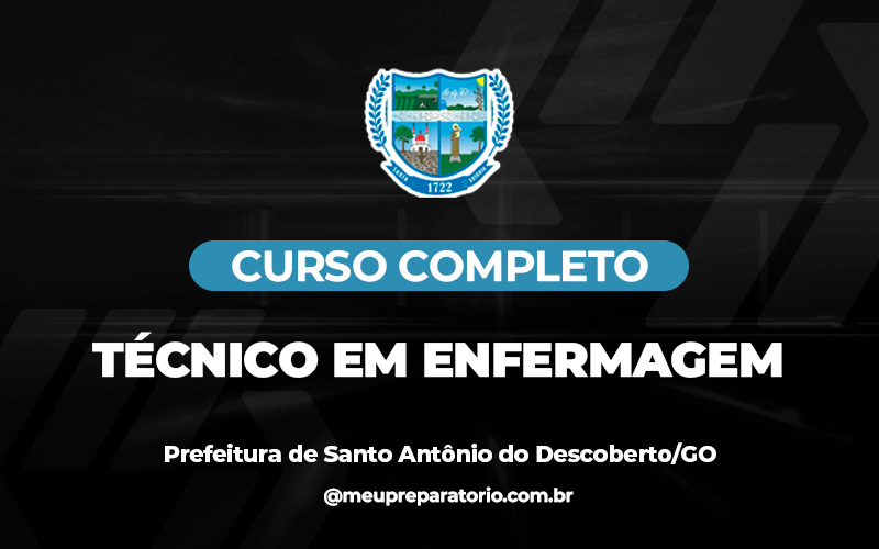 Técnico em Enfermagem - Santo Antônio do Descoberto (GO)