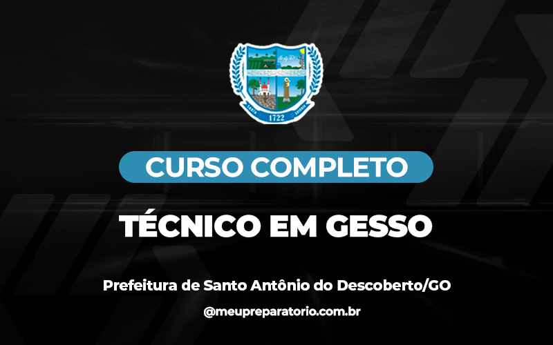 Técnico em Gesso - Santo Antônio do Descoberto (GO)