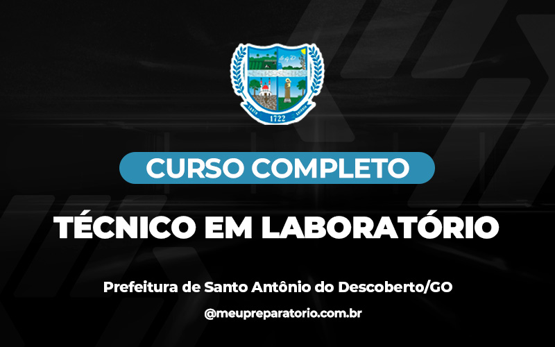 Técnico em Laboratório - Santo Antônio do Descoberto (GO)