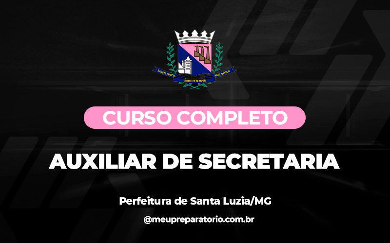 Auxiliar de Secretaria (Santa Luzia - MG)