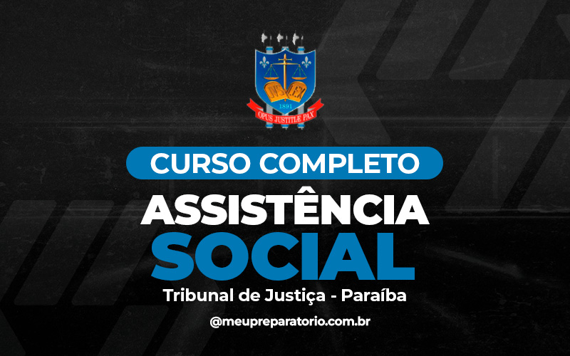 TJ PB - Analista Judiciário (Assistência Social)