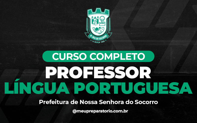 Professor de Língua Portuguesa - Nossa Senhora do Socorro (SE)