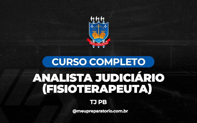 TJ PB - Analista Judiciário (Fisioterapeuta)