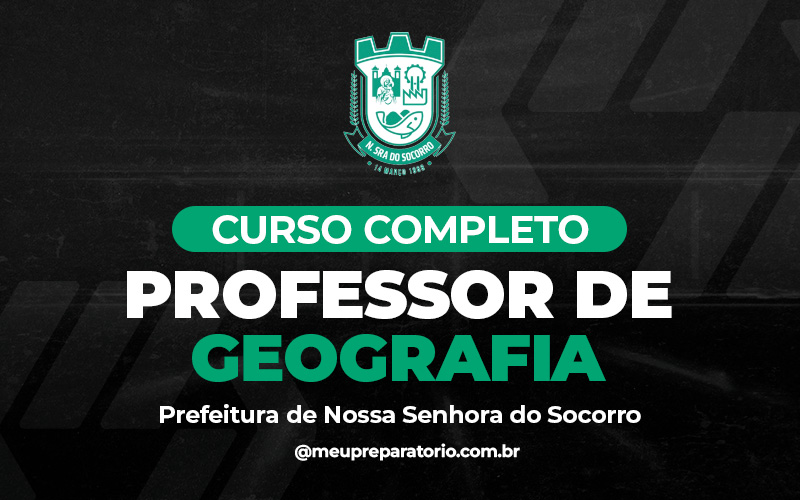 Professor Geografia - Nossa Senhora do Socorro (SE)