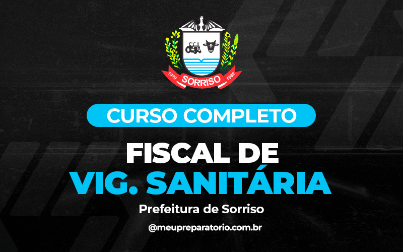 Fiscal de Vigilância Sanitária - Sorriso (MT)