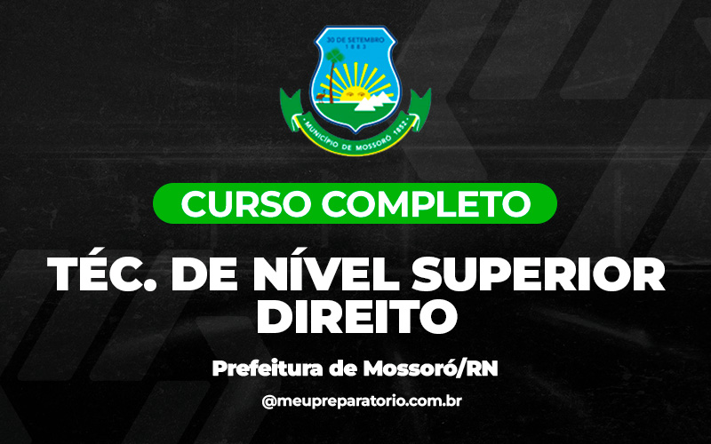 Técnico Superior em Direito - Mossoró (RN)