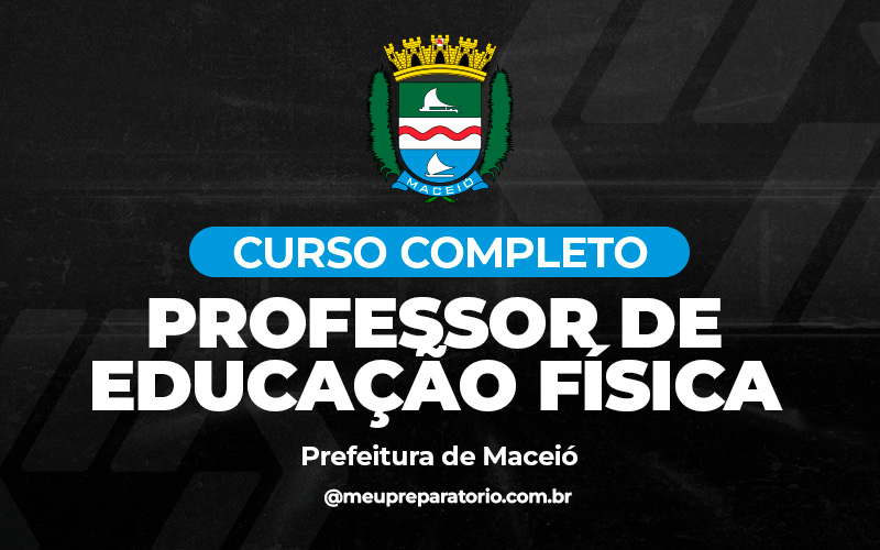 Professor de Educação Física - Maceió (AL)