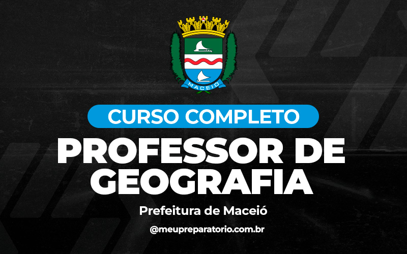 Professor de Geografia - Maceió (AL)