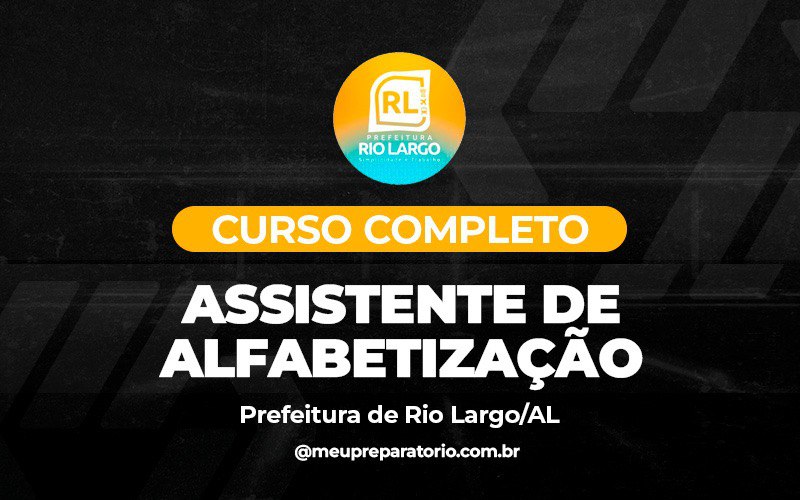 Assistente de Alfabetização - Rio Largo (AL)