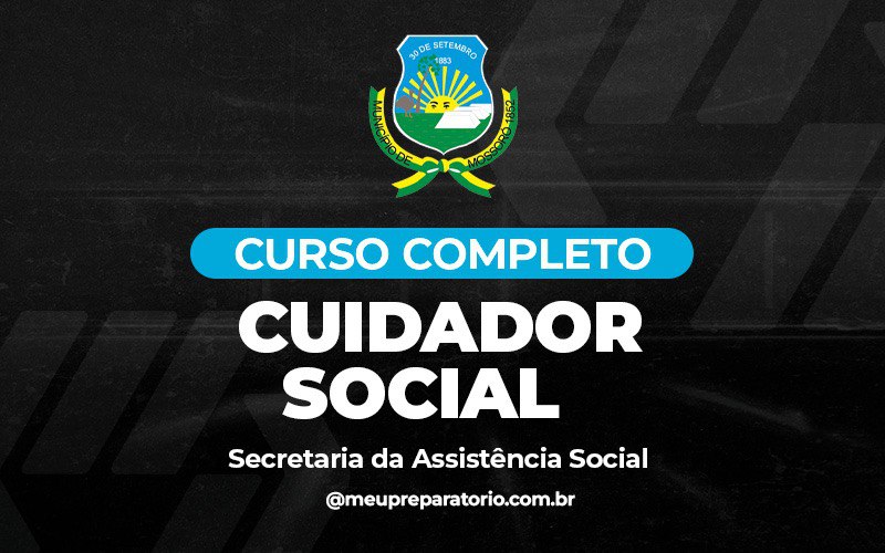 Secretaria da Assistência Social - Cuidador Social - Mossoró (RN)