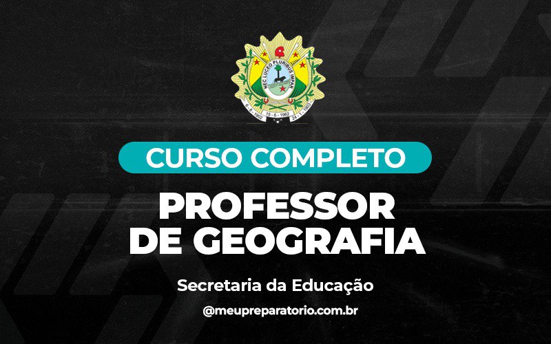 Professor de Geografia - Acre - Secretaria de Educação