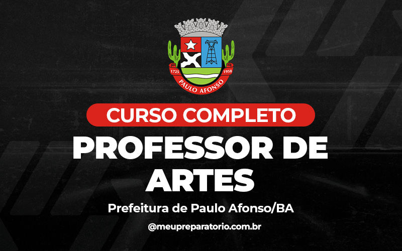 Professor - Licenciatura Artes - Paulo Afonso (BA)