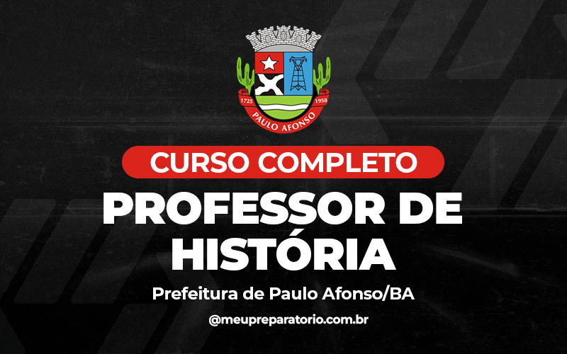 Professor de História - Paulo Afonso (BA)