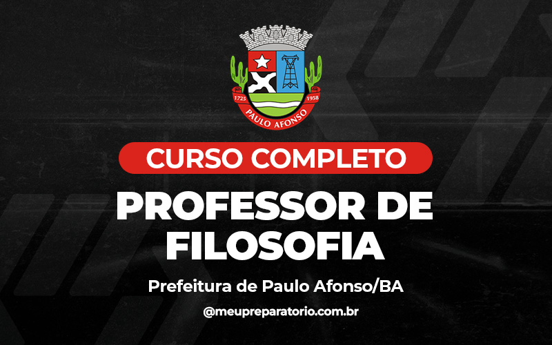 Professor de Filosofia - Paulo Afonso (BA)
