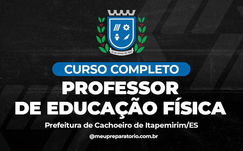 Professor de Educação Física - Cachoeiro do Itapemirim (ES)