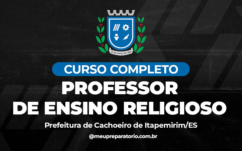 Professor de Ensino Religioso - Cachoeiro do Itapemirim (ES)