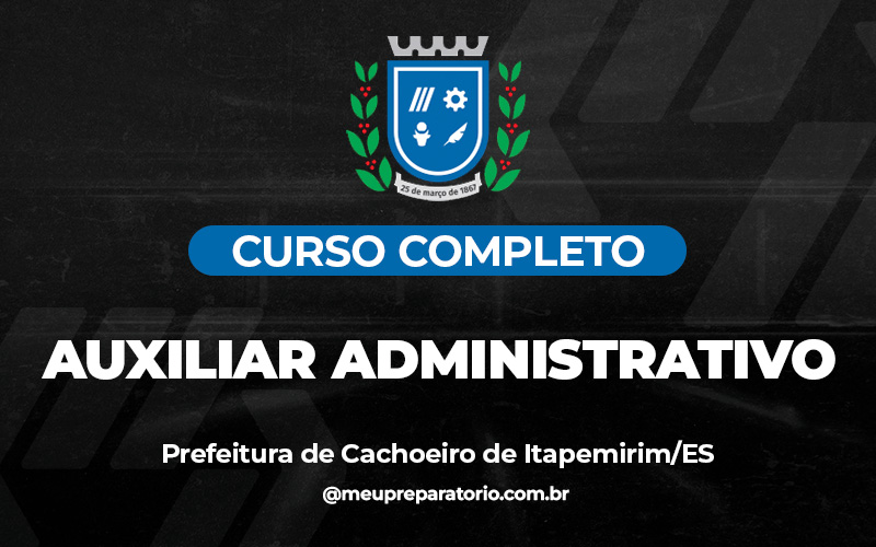 Auxiliar Administrativo - Cachoeiro do Itapemirim (ES)